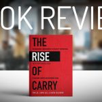 THE RISE OF CARRY REVIEW