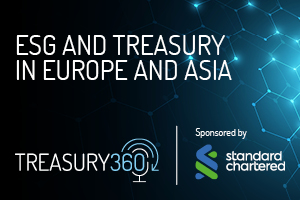 ESG and Treasury in Europe and Asia