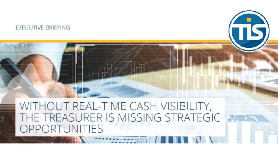 TIS cash visibility